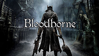 Bloodborne LIVE