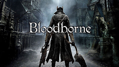 Bloodborne LIVE