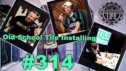 #314 Sebino Bove of Tile Install Plus Inc joins us to talk tiling and learning from the old man