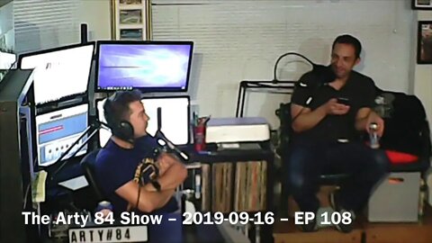 The Arty 84 Show – 2019-09-16 – EP 108