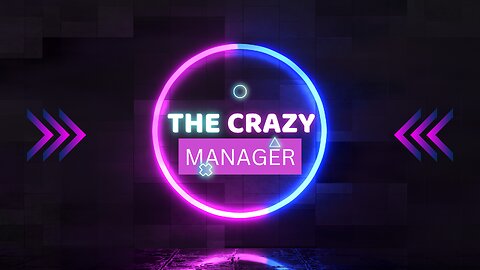 Meet The Crazy Manager The Unfiltered World