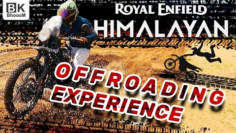 Royal Enfield Himalayan Off-Roading Adventure Experience | First Himalayan Offroading | BkBhoooM