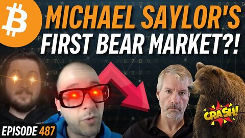 UNDER PRESSURE: Saylor Earning Bitcoin Bear Market Stripes | EP 487