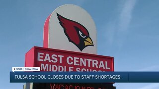 Tulsa School Closes Due to Staff Shortages
