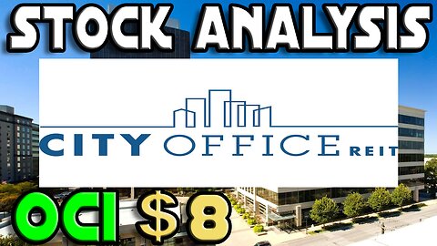 Stock Analysis + Earnings Report | City Office REIT, Inc. (OCI) | 52 WEEK LOW...AGAIN