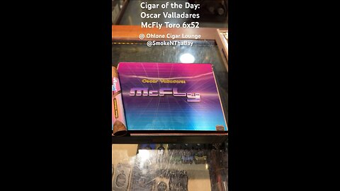 Cigar of the Day: Oscar Valladares McFly 6x52 Toro #Cigars #Shorts #BackToTheFuture #cigaroftheday