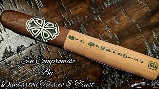 Sin Compromiso by Dunbarton Tobacco & Trust | Cigar Review