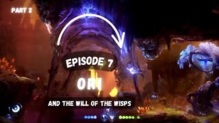 Never Ending Maze.. || Ori and the Will of the Wisps ((Chapter: Silent Teeth | Ep 7 / part 2))