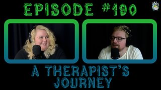 Episode #190: A Therapist's Journey