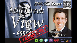 Mill Creek View Tennessee Podcast EP85 William Brewer Interview & More 4 27 23