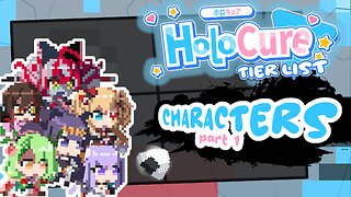 Ranking Every HoloCure Character I've Played【TIER LIST PART 1】