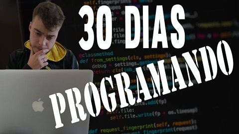 Veja o que acontece se você programar por 30 dias seguidos!!! PROGRAMAÇÃO É CONSTÂNCIA