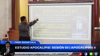 Estudio Libro de Apocalipsis: Capítulo 4 - EDGAR CRUZ MINISTRIES