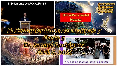 El Sellamiento De Apocalipsis 7 parte 5