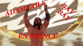 WWE 2K23 Custom Entrance for Adam Cole with custom Music and Titantron All about the Boom