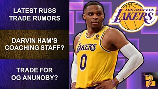 Latest Lakers Trade Rumors On Russell Westbrook & OG Anunoby