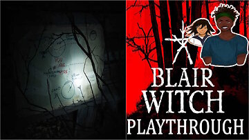 Blair Witch Playthrough Ep.3 - Book Of Shadows