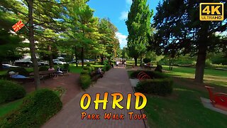 Summer Park WALK TOUR at sunset, OHRID, Macedonia | Relax Nature Ambience