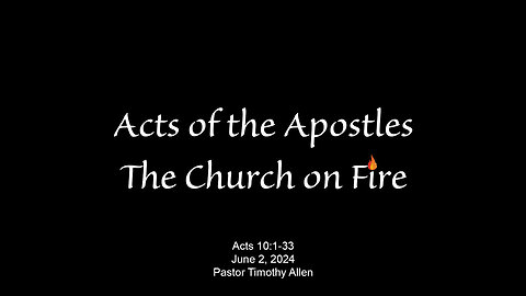 Acts 10:1-33 Cornelius and Peter Week 1