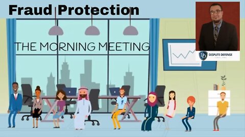 Morning Meeting Fraud Protection