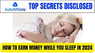 AutoAffiliate Top Secrets Disclosed - How To Earn Money While You Sleep In 2024