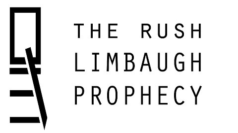 The Rush Limbaugh Prophecy