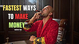4 WAYS TO MAKE MONEY FAST ｜ Andrew Tate Speech