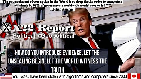 Ep 3147b - How Do You Introduce Evidence, Let The Unsealing Begin, Let The World Witness The Truth