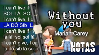 Without You - Mariah Carey - Cifra melódica