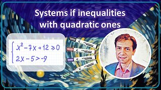 System of inequalities that contains quadratic one. How to solve it? Let's unveil the secrets!