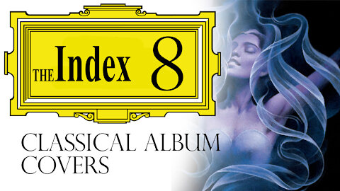 Classical Album Covers - The Index: Episode 8