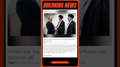 Breaking News: Putin's Iran trip shows how isolated Russia has become: US #shorts #news