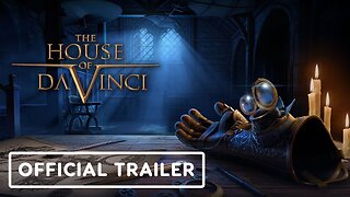 The House of Da Vinci - Official Console Launch Trailer