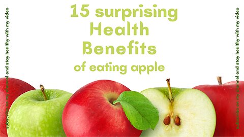 15 Health Benefits of Apples #apple #fruit #healthbenefits #fifteen #viral #daily