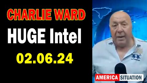 Charlie Ward HUGE Intel Feb 6: "Join Charlie Ward Daily News w/ Paul Brooker & Drew Demi"