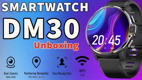 DM30 4gb 64gb/128gb duplo sistema 4g smartwatch dm30 android 9.1 quad core dual cam unboxing