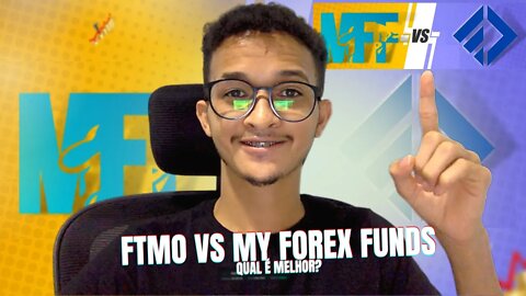 FTMO Vs My Forex Funds - Qual é melhor? Economize mais! Analise Honesta!