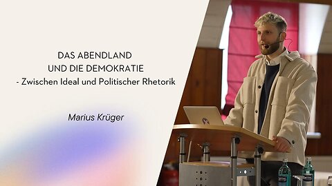 Symposium Falkensee | Marius Krüger: Das Abendland und die Demokratie