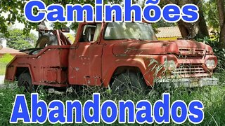 Ep.260 🚚 Caminhões Abandonados Repousando Brasil