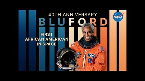 Guy Bluford, First African American in Space 40 Years of Inspiration