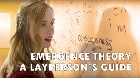 Emergence Theory: A Layperson's Guide