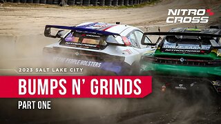 BUMPS N' GRINDS (Part One) | 2023 Nitrocross Salt Lake City