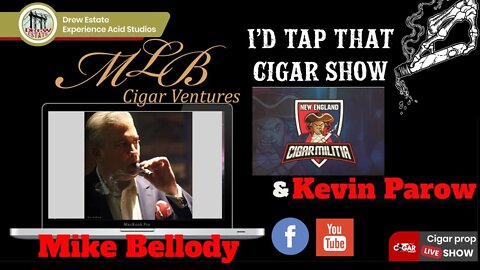 Mike Bellody Interview, I'd Tap That Cigar Show Episode 21