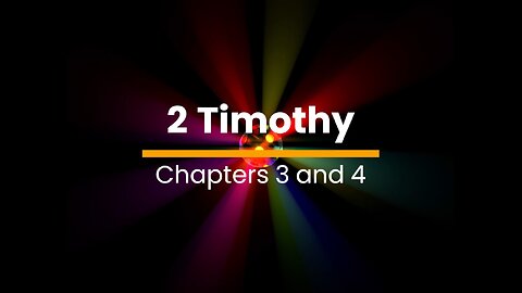 2 Timothy 3 & 4 - December 9 (Day 343)