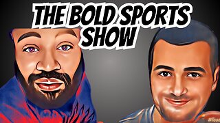 The BOLD sports Show • Whiskey, Sports Talk & More!