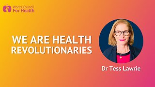 Dr Tess Lawrie: “I’m Very Pleased to Be a Health Revolutionary on the Matter of Vaccines”