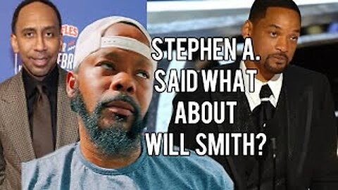 Stephen A. Smith SLAMS Will Smith For THIS... 🤦🏾‍♂️