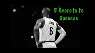 5 Secrets to LeBron James Greatness *From High School Legend to World Wide Legend