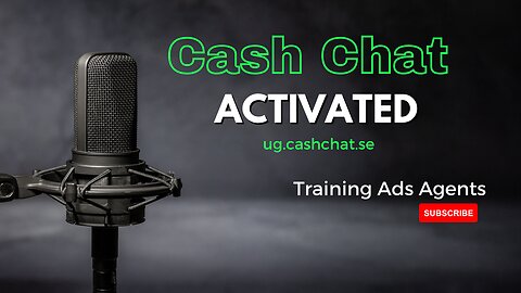 Cash Chat Ads Agent Training In Progress