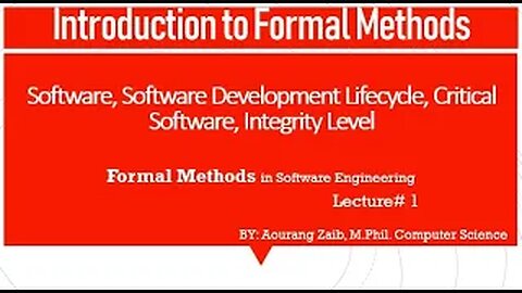 Introduction to Formal Methods, Lecture 1 [Urdu/Hindi]